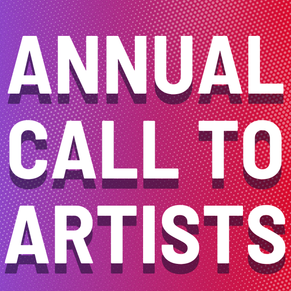 Annual Call To Artists