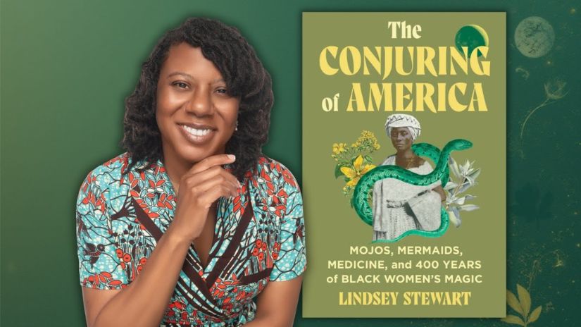 author Lindsey Stewart with her book cover The Conjuring of America: Mojos, Mermaids and 400 years of Black Women's Magic
