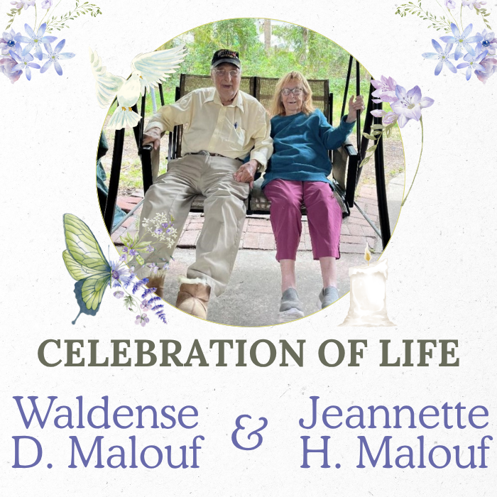 Celebration of life - Waldense D. Malouf & Jeannette H. Malouf