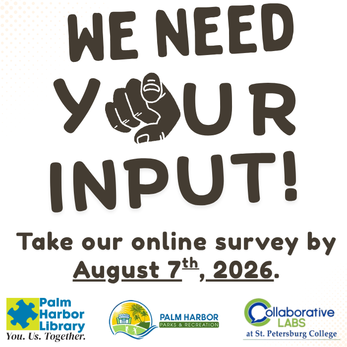 We Need Your Input! Take our online survey by August 7th, 2026