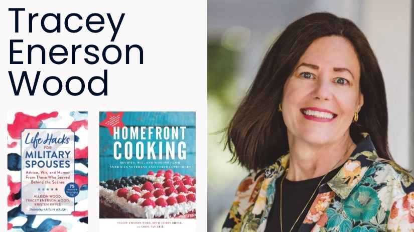 Tracey Enerson Wood - Book Covers: Military Spouses and Homefront Cooking